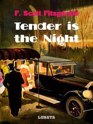 cover image of Tender is the night